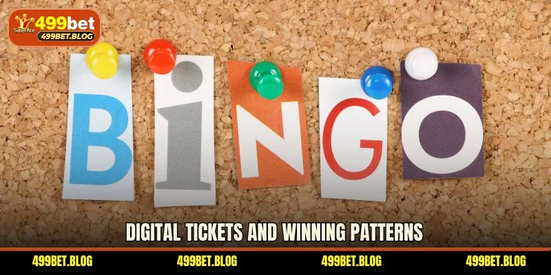 Digital tickets and winning patterns
