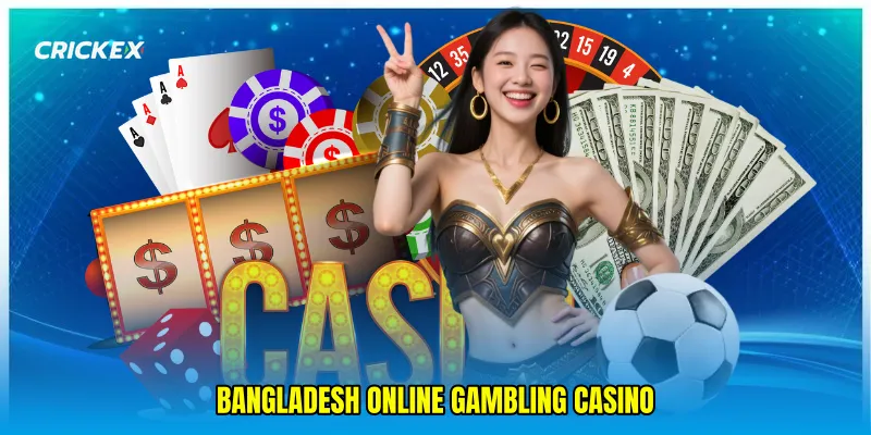 Bangladesh online gambling casino